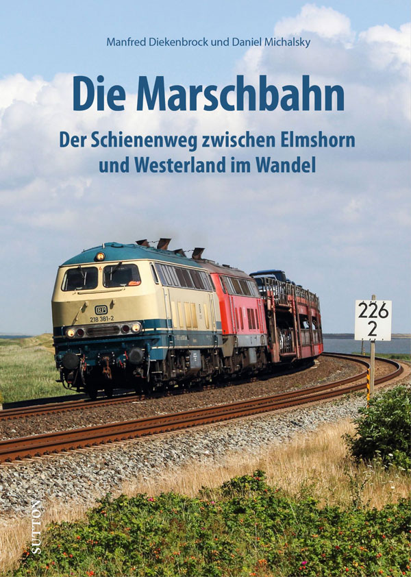 Neues Fachbuch über die Marschbahn von Hamburg nach Westerland